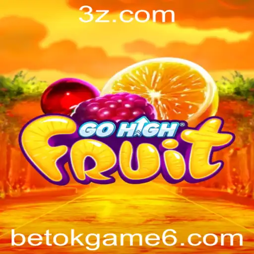Explore o Novo Mundo de GoHighFruit: Jogo Empolgante com betok.game